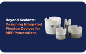 designing-integrated-firestop-devices-b