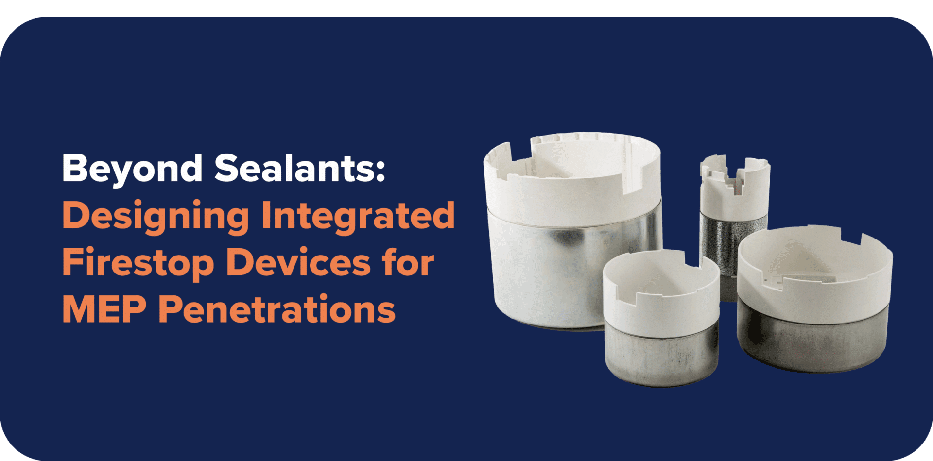 designing-integrated-firestop-devices